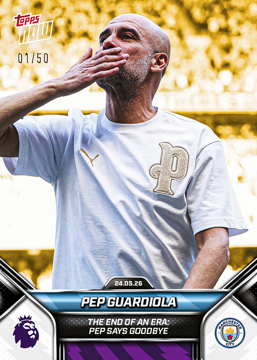 [6/2限時預購] Pep Guardiola - 2025-26 Premier League Topps NOW® - Card 201