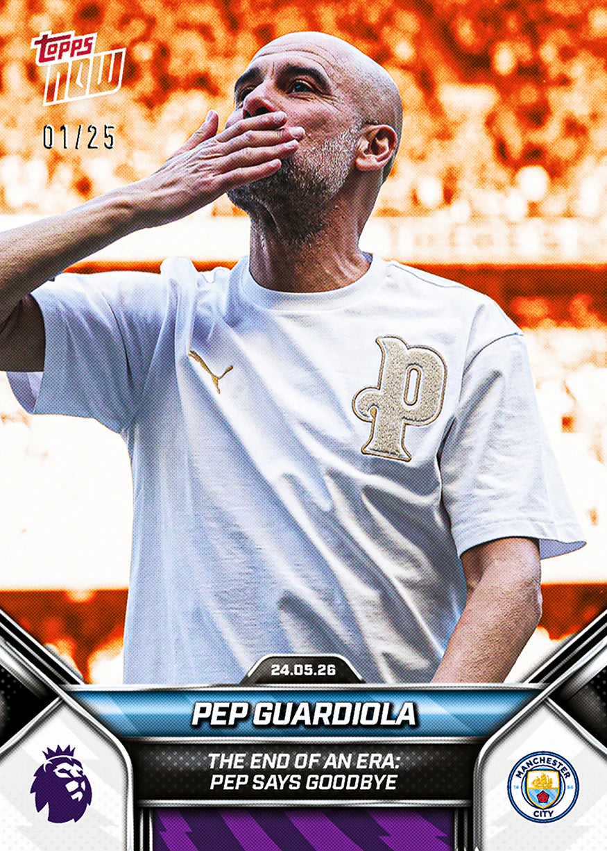 [6/2限時預購] Pep Guardiola - 2025-26 Premier League Topps NOW® - Card 201