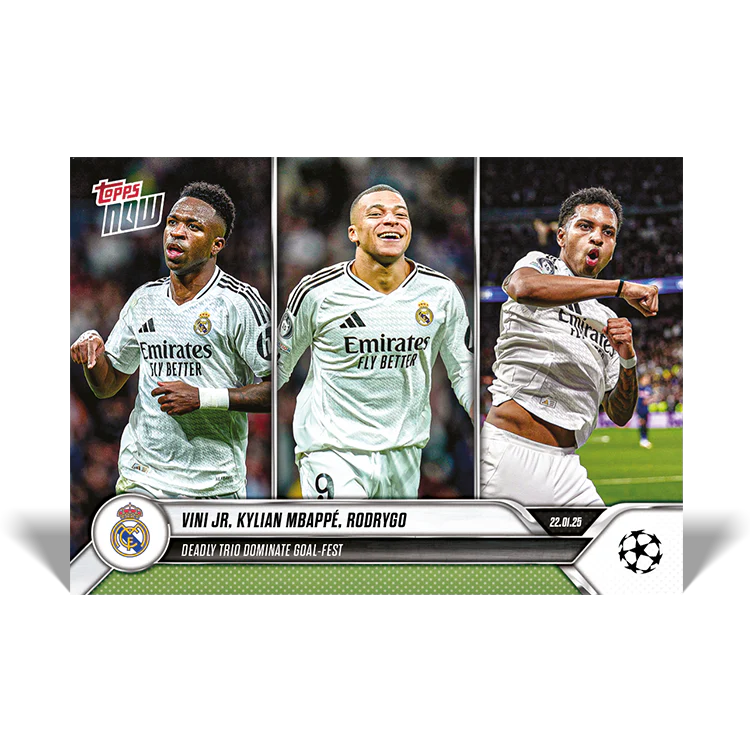 ToppsNow | Rodrygo X Kylian Mbappé X Vini Jr | Deadly trio dominate goal-fest - 24/25 UCL | Card 83